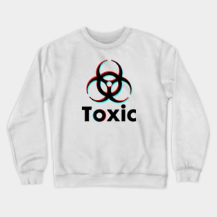 Toxic Biohazard Crewneck Sweatshirt